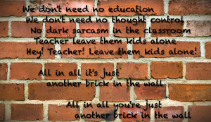 Brick in the Wall